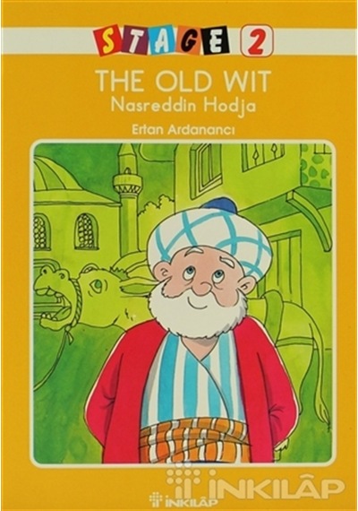 Stage 2-The Old Wit Nasreddin Hodja - Ertan Ardanancı - İnkılap Kitabevi