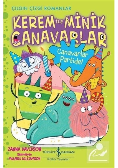 Kerem ile Minik Canavarlar / Canavarlar Partide! / Zanna Davidson