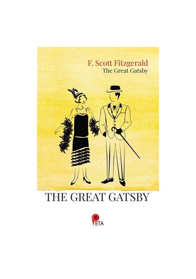 The Great Gatsby / F. Scott Fitzgerald