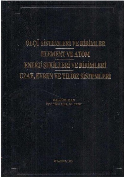 Ölçü Sistemleri Ve Birimler Element Ve Atom Enerji Şekilleri Ve Birimleri Uzay Evren Ve Yıldız Sistemleri