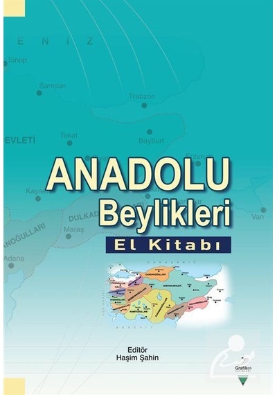 Anadolu Beylikleri El Kitabı- Grafiker Yayınları