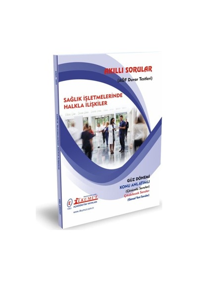 İlkumut Yayınları - Sağlık işletmelerinde Halkla İlişkiler - Konu Anlatımlı - Çözümlü Sorular