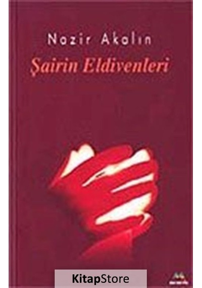 Şairin Eldivenleri - Nazir Akalın - Meneviş Yayınları