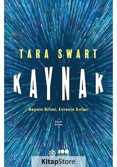Kaynak: Beynin Bilimi Evrenin Sırları - Tara Swart - Doğan Novus