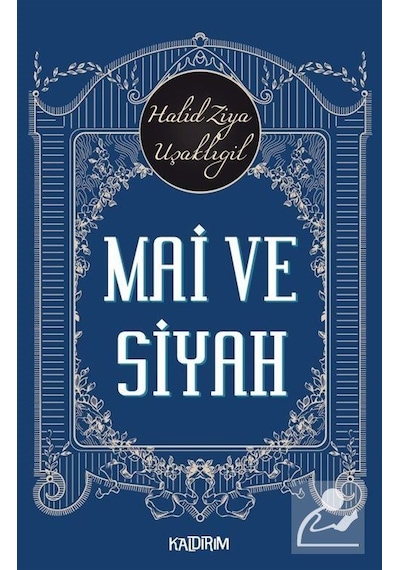 Mai ve Siyah- Kaldırım