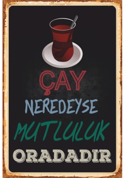 çay neredeyse mutluluk oradadır retro ahşap poster