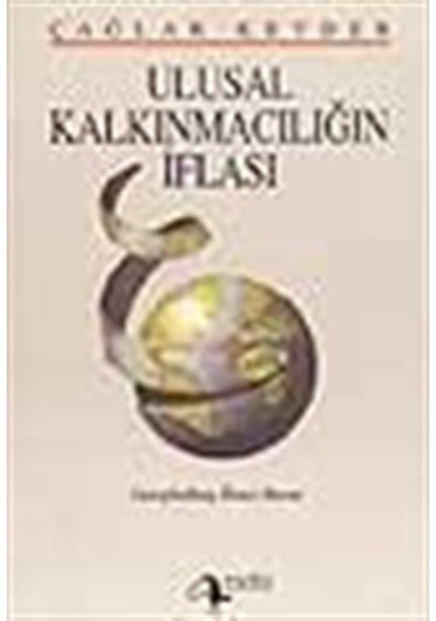 Ulusal Kalkınmacılığın Iflası / Çağlar Keyder 9789753420402