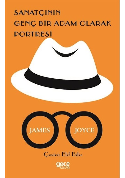 Sanatçının Genç Bir Adam Olarak Portresi - James Joyce - Gece Kitaplığı