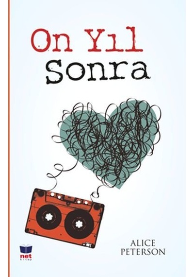 On Yıl Sonra - Alice Peterson - Net Kitap