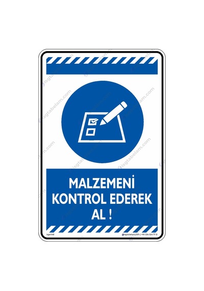 Malzemeni Kontrol Ederek Al