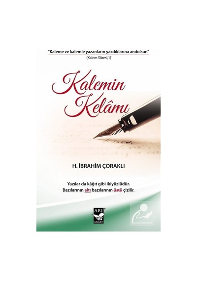 Kalemin Kelamı - H. İbrahim Çoraklı