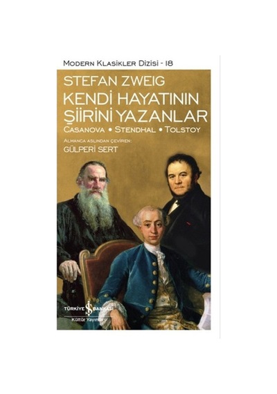 Kendi Hayatının Şiirini Yazanlar - Modern Klasikler  Dizisi