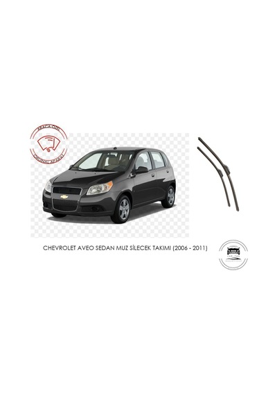 Chevrolet Aveo Ön Cam Muz Muz Silecek Takımı 1.4 1.2 Motor Araca Özel Aparat 2006 - 2011