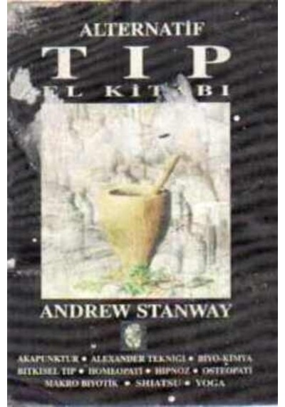 Alternatif Tıp El Kitabı/Andrew Stanway
