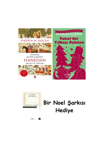 Osmanlı Klasik Çağında Hanedan + Tuhaf Bir Yılbaşı Öyküsü + Bir Noel Şarkısı