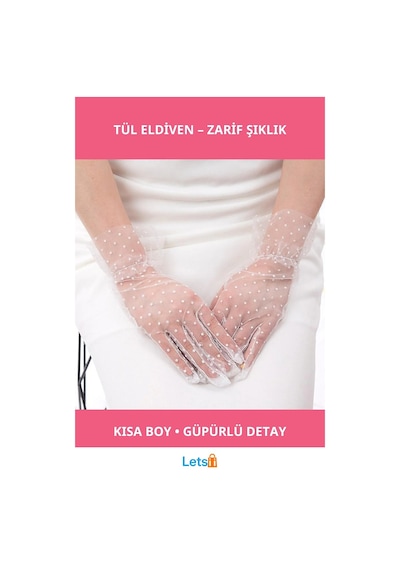 Letsii Kısa Boy Güpürlü Beyaz Puantiyeli Tül Eldiven Çok Renkli