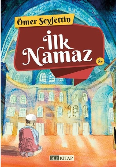 Ilk Namaz - Ömer Seyfettin N11.3053