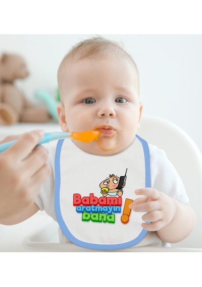 Bk Kids Babamı Aratmayın Bana Tasarımlı Mavi Bebek Mama Önlüğü Mavi
