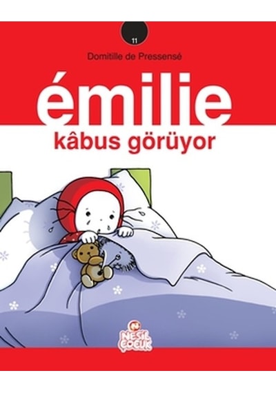 Emilie Kabus Görüyor - Domitille de Pressense - Nesil Çocuk Yayınları