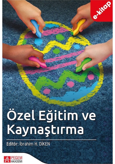 Özel Eğitim Ve Kaynaştırma E-kitap