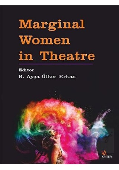 Marginal Women in Theatre- Kriter
