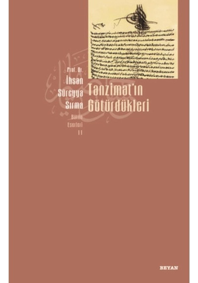 Tanzimat'ın Götürdükleri- Beyan Yayınları