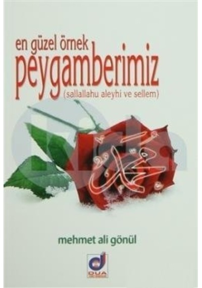 En Güzel Örnek Hz.Peygamber Dua Yayıncılık