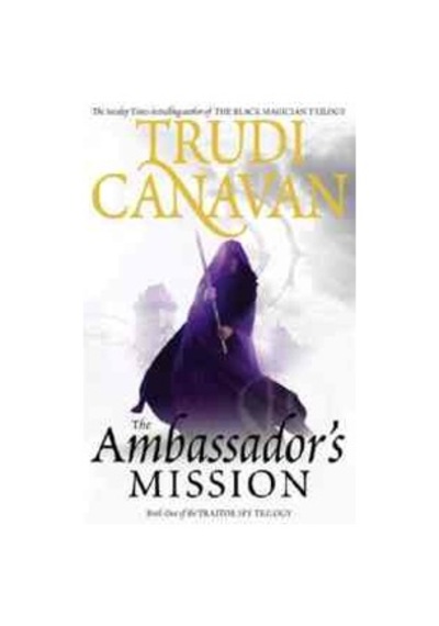 The Ambassador's Mission (Traitor Spy 1) 9781841495927