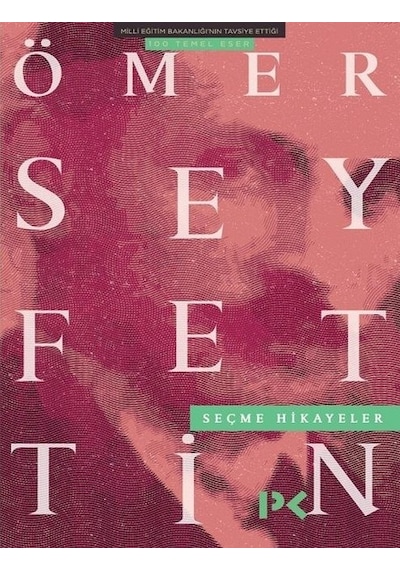 Ömer Seyfettin-Seçme Hikayeler - Ömer Seyfettin - Profil Kitap