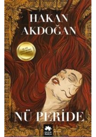Nü Peride - Çizimlerle Özel Baskı - Hakan Akdoğan - Eksik Parça