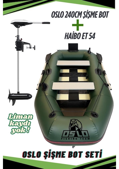 Oslo Fishing Team 2.40mt Haki Şişme Bot Haibo Et-54 Deniz-göl Bot Seti