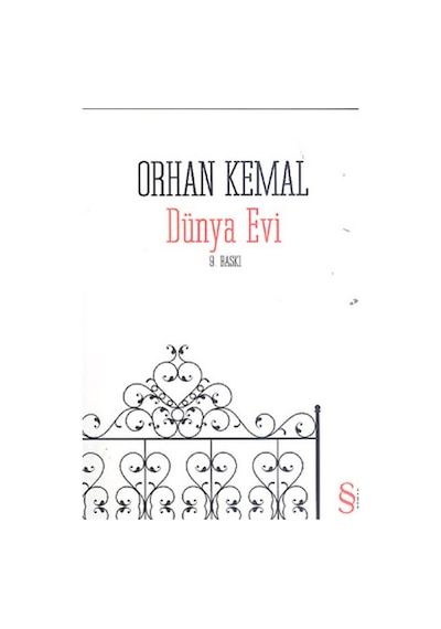 Dünya Evi - Orhan Kemal - Everest Yayınları