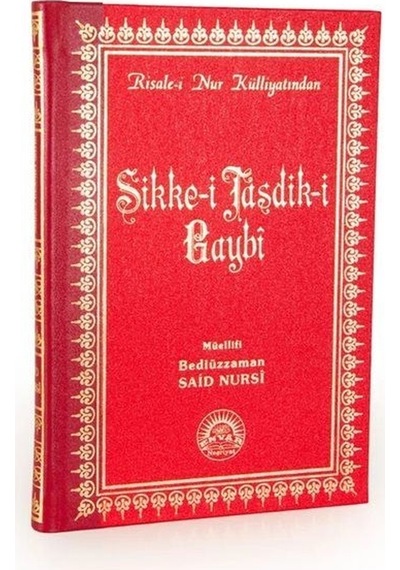 Sikke-i Tasdik-ı Gaybi /risalei Nur Tercümesi Orta Boy, Sırtı...
