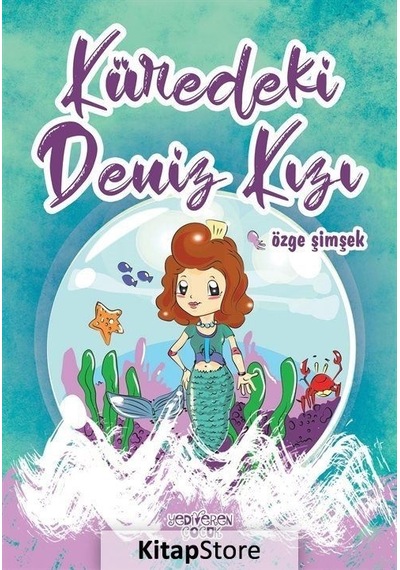 Küredeki Deniz Kızı - Özge Şimşek - Yediveren Çocuk