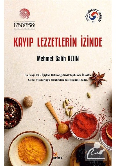 Kayıp Lezzetlerin İzinde / Mehmet Salih Altın
