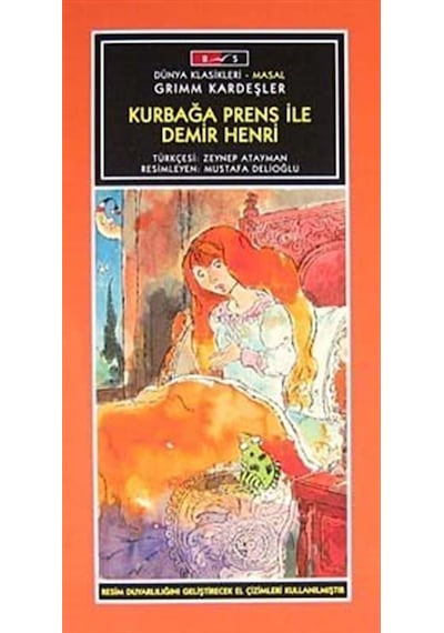 Kurbağa Prens İle Demir Henri-Düz Yazı