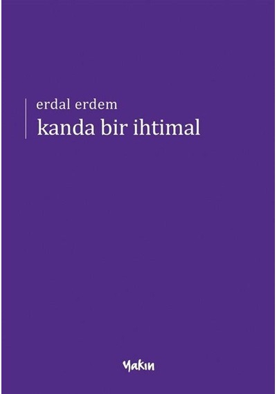 Kanda Bir İhtimal / Erdal Erdem