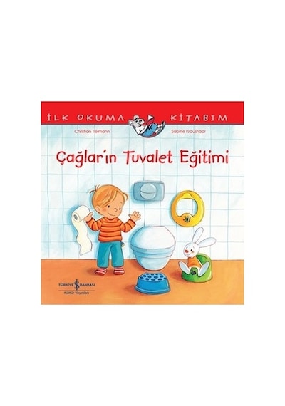 İş Bankası Kültür Yayınları Çağlar In Tuvalet Eğitimi İlk Okuma Kitabım Christian
