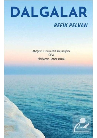 Dalgalar - Refik Pelvan - Platanus Publishing