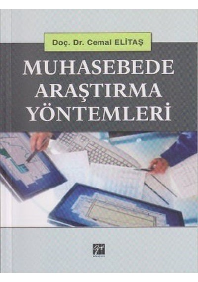 Muhasebede Araştırma Yöntemleri - Cemal Elitaş - Gazi Kitabevi