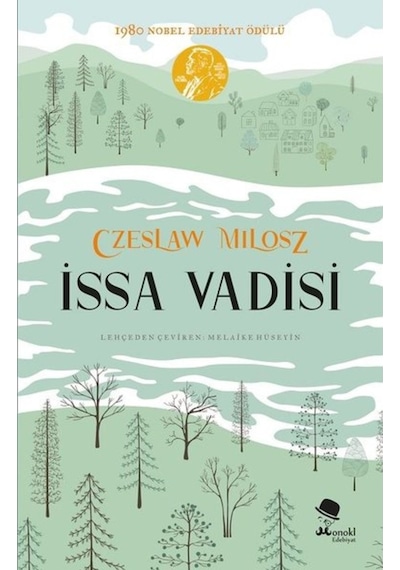İssa Vadisi - Czeslaw Milosz - Monokl