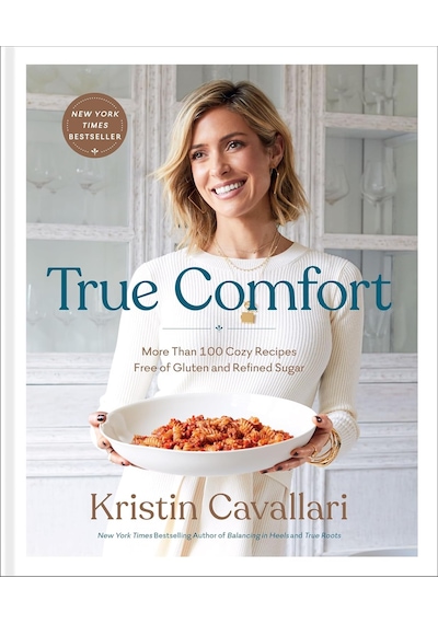 True Comfort: More Than 100 Cozy Recipes Free Of Gluten And Refined Sugar: A Gluten Free Cookbook