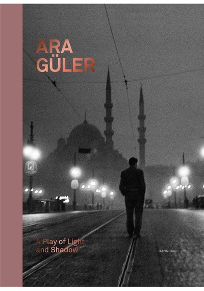 Thames & Hudson Ara Güler A Play Of Light And Shadow 978946466629