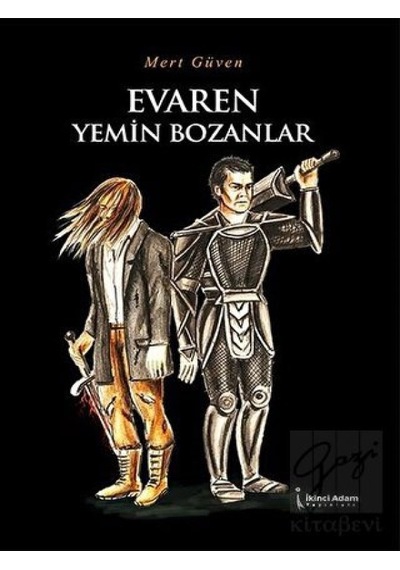 Evaren Yemin Bozanlar - Mert Güven - İkinci Adam Yayınları