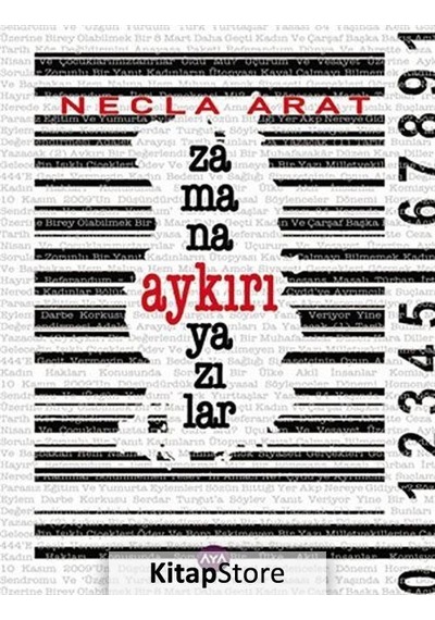Zamana Aykırı Yazılar - Necla Arat - AYA