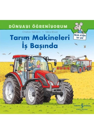 Dünyayı Öğreniyorum - Tarım Makineleri İş Başında - Dppq-901918