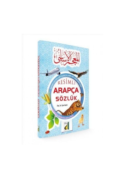 Resimli Arapça Sözlük - İlyas Karslı - Damla Yayınevi