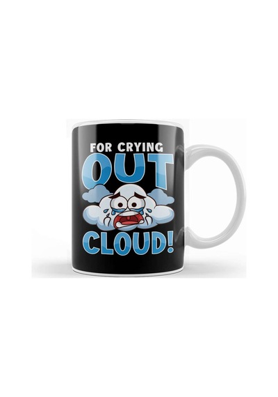 Funny For Crying Out Cloud Rain Meteorology Pun Kupa Bardak Porselen Karışık