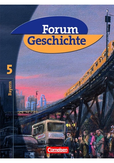 Forum Geschichte Bayern Band 5 Cornelsen Yay