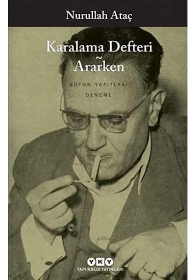 Karalama Defteri - Ararken: Bütün Yapıtları